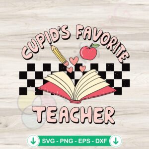 mockup-1-1740038399-1607734676.jpg Retro Cupids Favorite Teacher SVG file for Cricut cutting