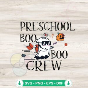 mockup-1-1740042047-11941880.jpg Preschool Boo Crew School SVG file for cutting machine