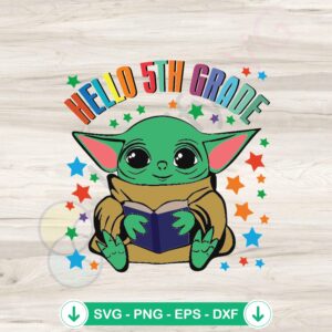 mockup-1-1740042208-181070968.jpg Baby Yoda Hello 5th Grade SVG file for Cricut cutting