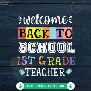 mockup-1-1740042258-1249043137.jpg 1st Grade Teacher Back To School SVG file for cricut svg cutting file