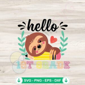 mockup-1-1740043447-212490716.jpg School Sloth Hello 1st Grade SVG file cut file