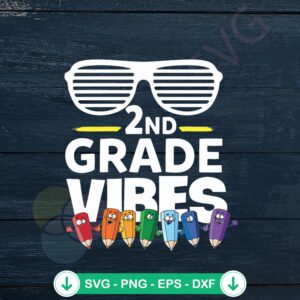 mockup-1-1740043759-617901976.jpg 2nd Grade Vibes SVG file for Cricut, cutting file