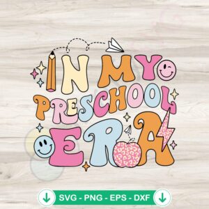 mockup-1-1740043967-649405719.jpg In My Preschool Era retro svg file for Cricut cutting file