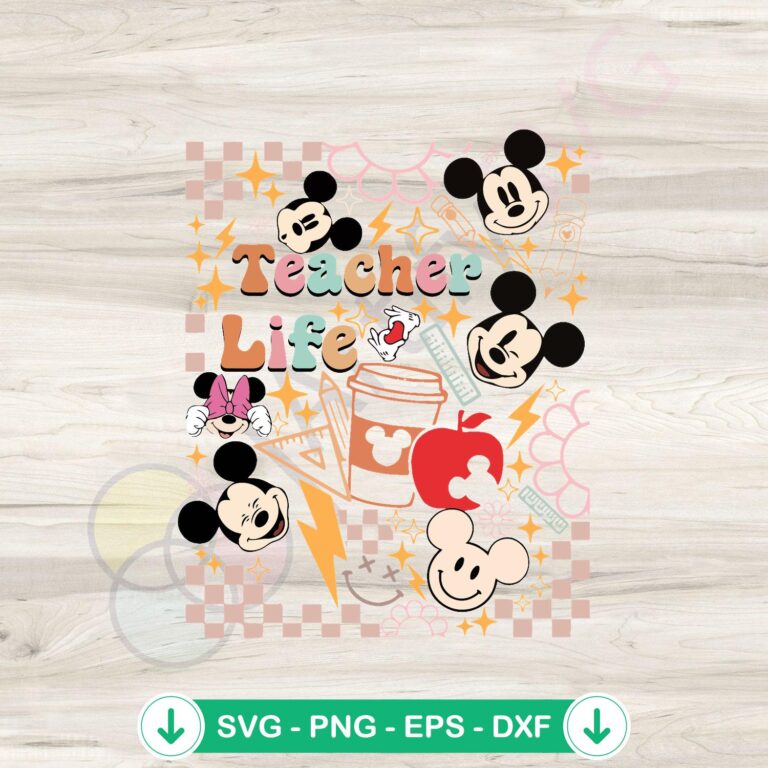 Disney Teacher Life & Mickey Back To School SVG Cricut File 2 Disney Teacher Life Mickey SVG file for cutting machine