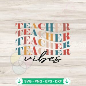 mockup-1-1740044519-520248491.jpg Funny Retro Teacher Vibes SVG file for Cricut cutting machine