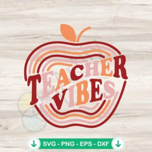 mockup-1-1740044618-1210251268.jpg First Day of School Teacher Vibes SVG file for cricut