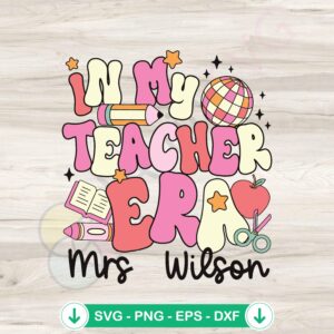 mockup-1-1740045660-929558470.jpg Custom Teacher Era SVG file for Cricut, cutting file
