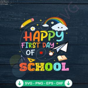 mockup-1-1740047500-1303911878.jpg Happy First Day of School SVG file for Cricut cutting machine