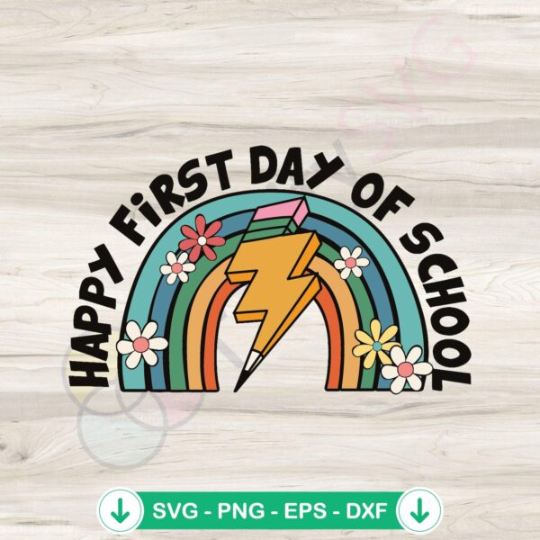 Happy First Day of School SVG file for Cricut cutting
