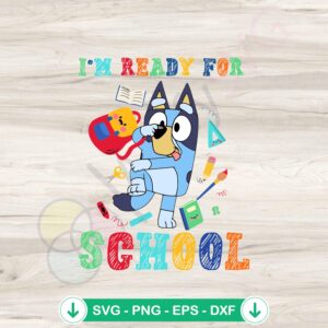 mockup-1-1740049152-480707706.jpg Bluey Back To School SVG file for cutting machines