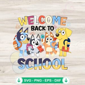 mockup-1-1740050574-1182770501.jpg Funny Bluey Family Back To School SVG file for cutting machines