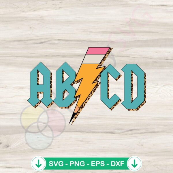 ABCD Pencil Lightning Rock n Roll Teacher SVG file cutting file