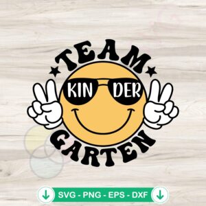 Team Kindergarten Back To School SVG file for Cricut cutting