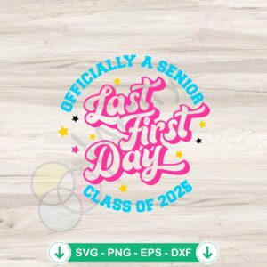 Senior Class of 2025 SVG file for cricut, cutting file