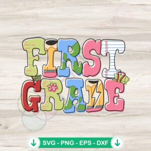 First Grade Student SVG file for Cricut and cutting machines