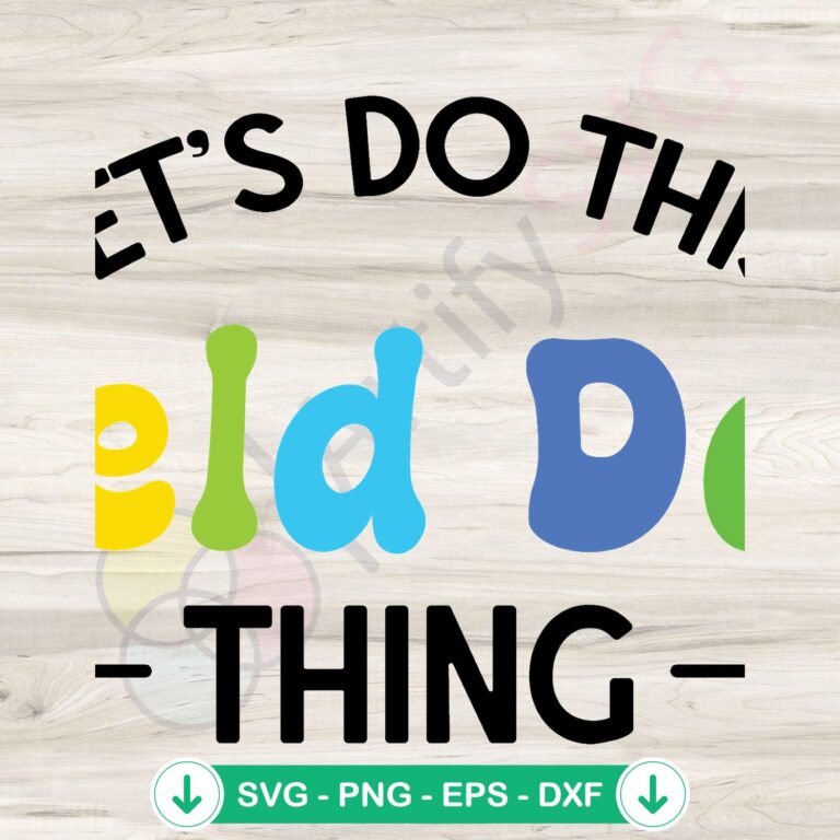 Let's Do This Field Day Thing SVG Digital Download - Fun Field Day SVG File 2 Field Day SVG file - Let's Do This cutting file for Cricut