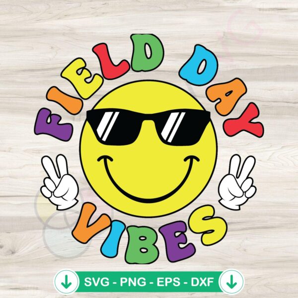 Field Day Vibes SVG file for Cricut cutting machine