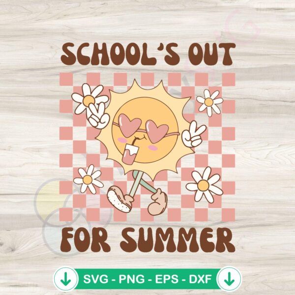 Groovy Schools Out For Summer SVG file for cutting machines