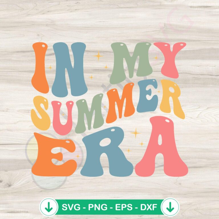 Last Day of School SVG Digital Download - In My Summer Era - Fun Summer Design 2 Last Day of School svg file for Cricut - Fun summer design cutting file