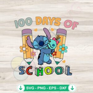 Cute Stitch 100 Days of School SVG file for cutting machines