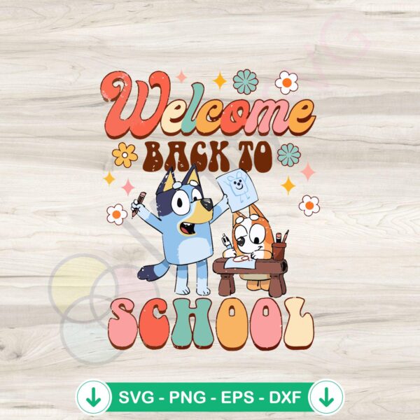 100 Days of School Bluey and Bingo SVG file for cutting machines