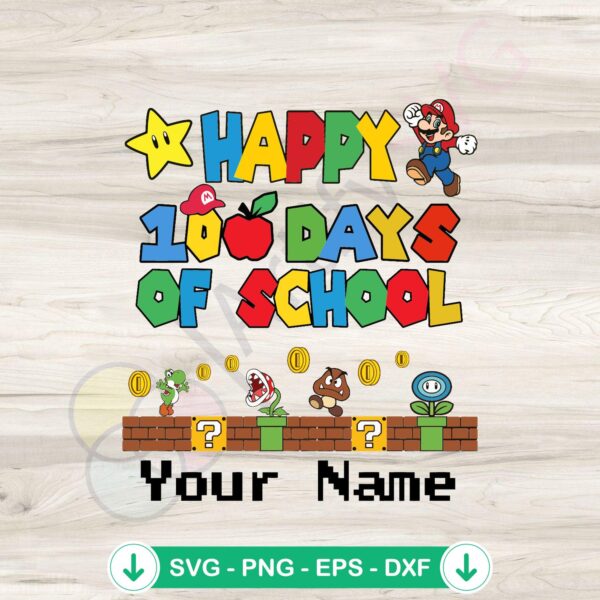 Custom Mario 100 Days of School SVG file for Cricut and cutting file