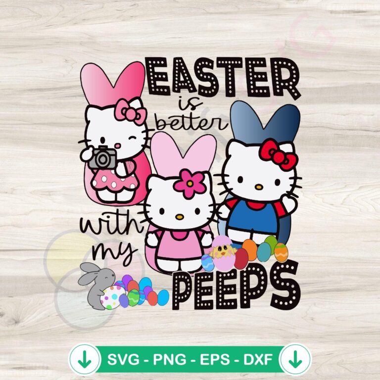 My Peeps Hello Kitty Easter Peeps SVG Cutting Files - Easter Is Better 2 Hello Kitty Easter Peeps SVG file for cutting machine